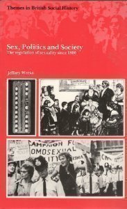 Sex, Politics, and Society: The Regulation of Sexuality Since 1800 book cover
