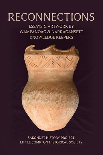 Reconnections: Essays & Artwork by Wampanoag & Narragansett Knowledge Keepers book cover