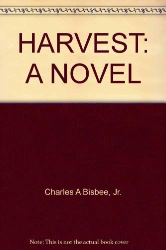 HARVEST: A NOVEL