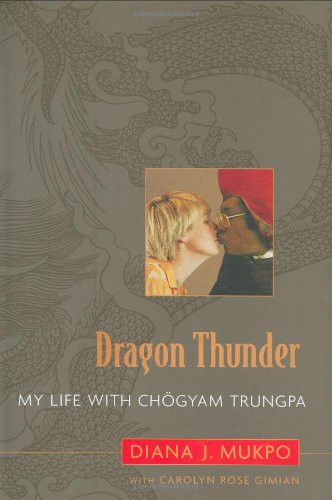Dragon Thunder: My Life with Chogyam Trungpa book cover
