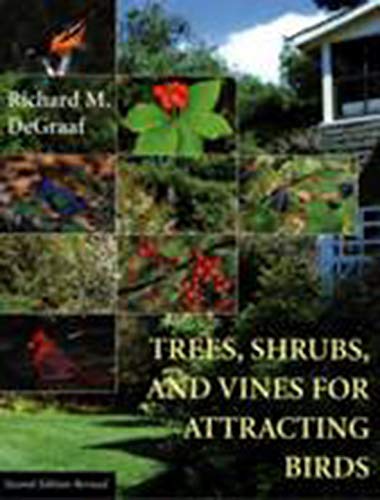 Trees, Shrubs, and Vines for Attracting Birds (Revised) book cover