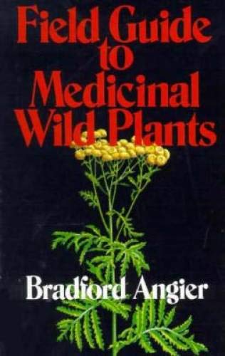Field Guide to Medicinal Wild Plants book cover