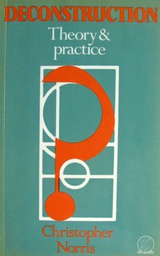 Deconstruction, Theory and Practice book cover