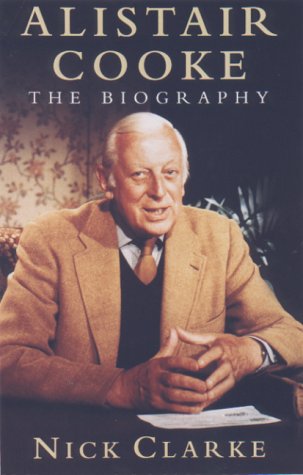 Alistair Cooke: A Biography (Us) book cover