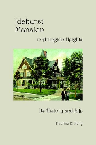 Idahurst Mansion in Arlington Heights book cover