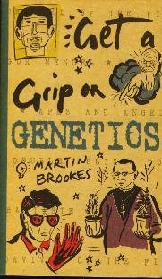Genetics (Get A Grip On ...) book cover