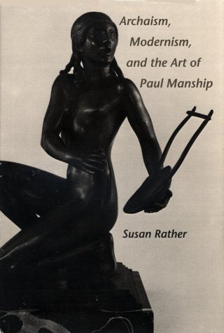 Archaism, Modernism, and the Art of Paul Manship book cover