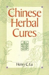 Chinese Herbal Cures book cover