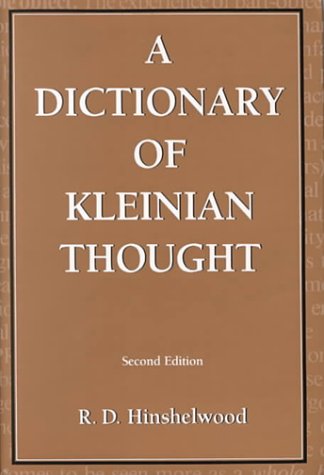 Dictionary of Kleinian Thought (Rev and Enl) book cover