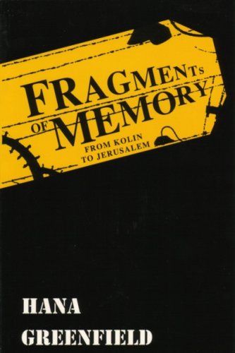 Fragments of Memory (Revised and Expanded)