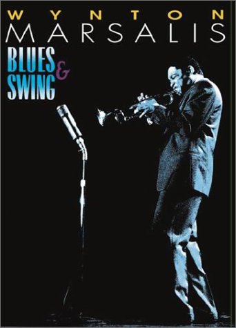 Wynton Marsalis - Blues & Swing [DVD]