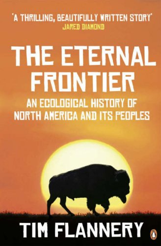 The Eternal Frontier: An Ecological History of North America and Its Peoples book cover
