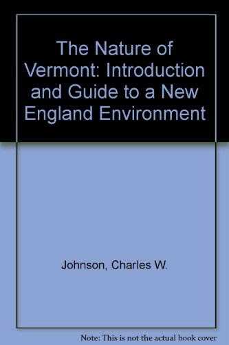 Nature of Vermont: Introduction and Guide to a New England Environment book cover