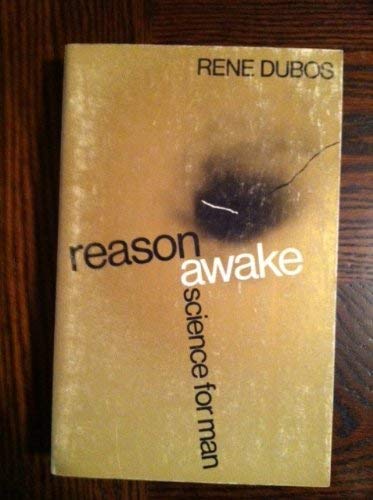 Reason Awake Science for Man