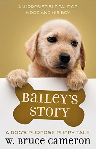 Bailey's Story: A Puppy Tale book cover