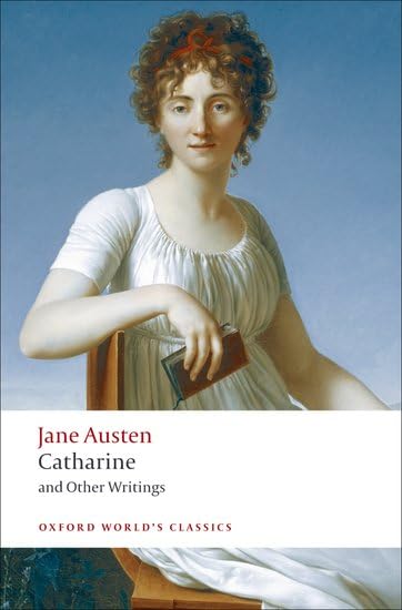 Catharine: and Other Writings (Oxford World's Classics) book cover