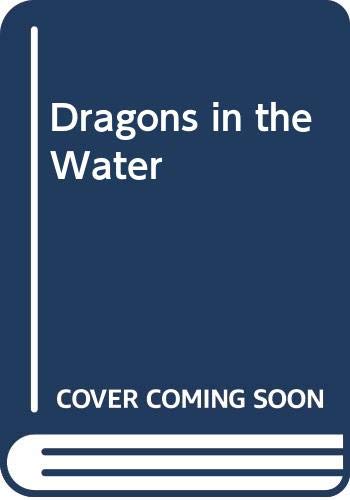 Dragons in the Water