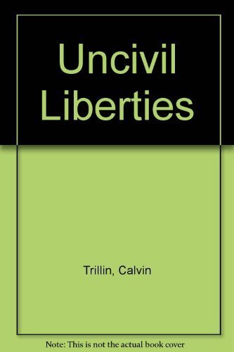 Uncivil Liberties book cover