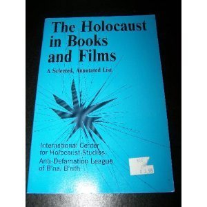 Holocaust in Books and Films: A Selected, Annotated List book cover