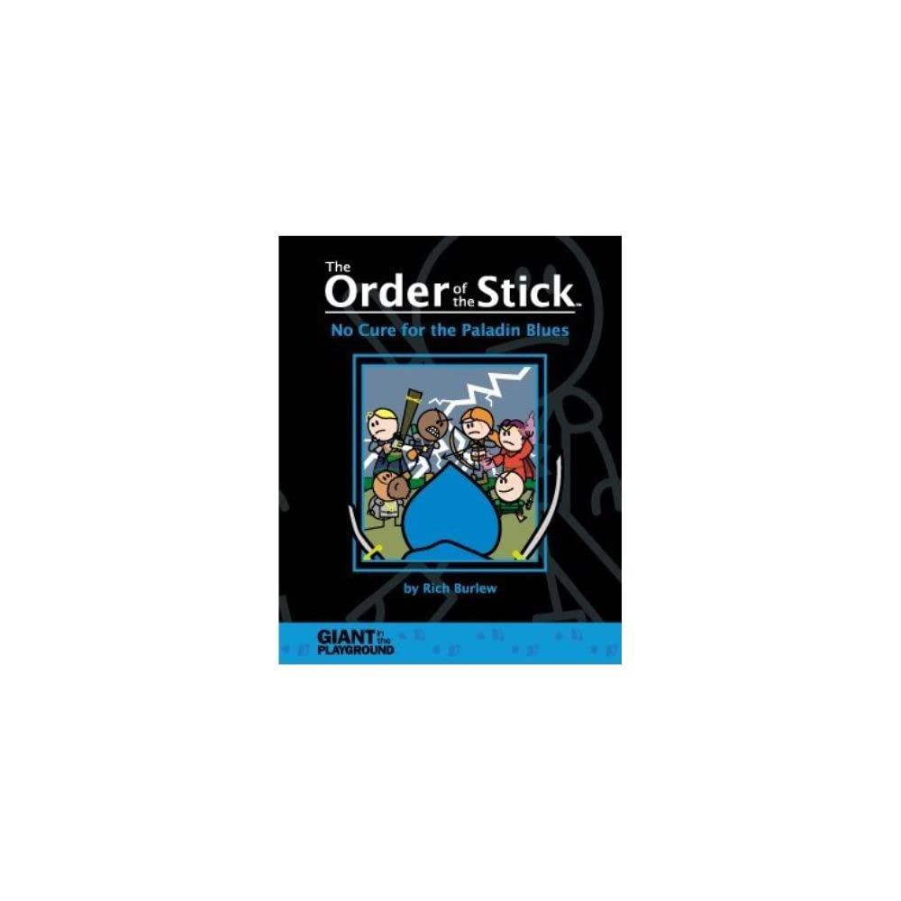 Order of the Stick 2 - No Cure for the Paladin Blues book cover