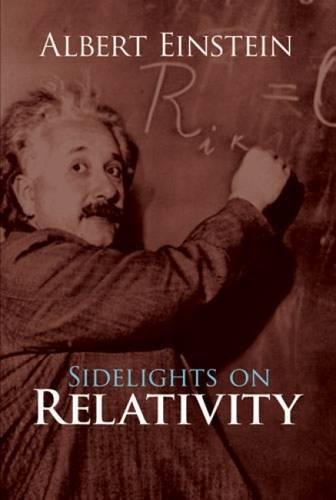 Sidelights on Relativity (Revised)