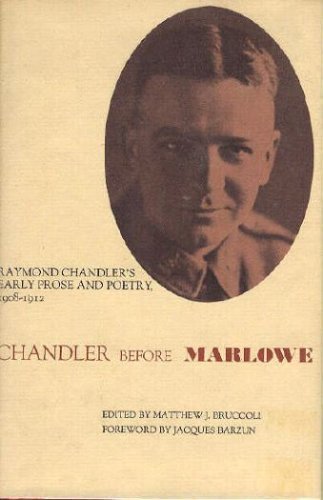 Chandler Before Marlowe Ray book cover