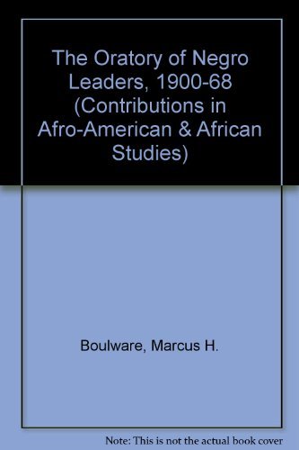 Oratory of Negro Leaders: 1900-1968 book cover