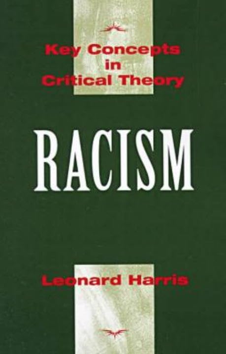 Racism: Keys Concepts in Critical Theory book cover