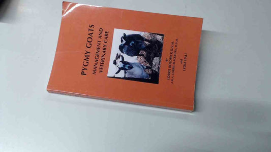 Pygmy Goats: Management and Veterinary Care book cover