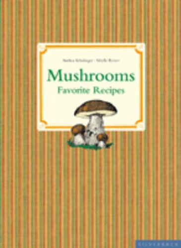 Mushrooms: Favorite Recipes [With Vegetable Brush] book cover