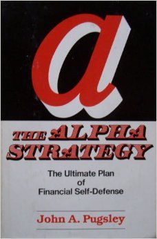 The Alpha Strategy: The Ultimate Plan of Financial Self-Defense book cover