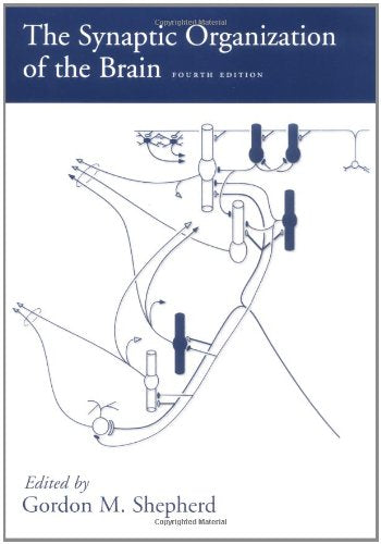 Synaptic Organization of the Brain