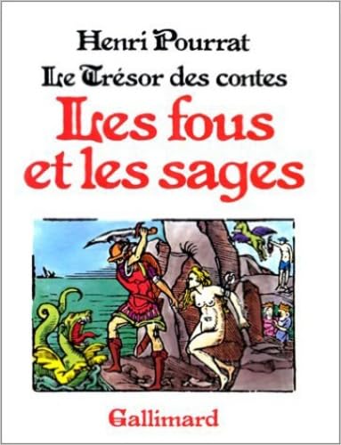 Le trésor des contes - Les fous et les sages book cover