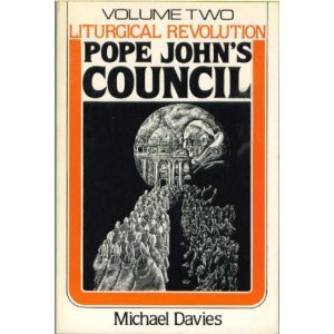 Liturgical Revolution Vol. 2: Pope John's Council book cover