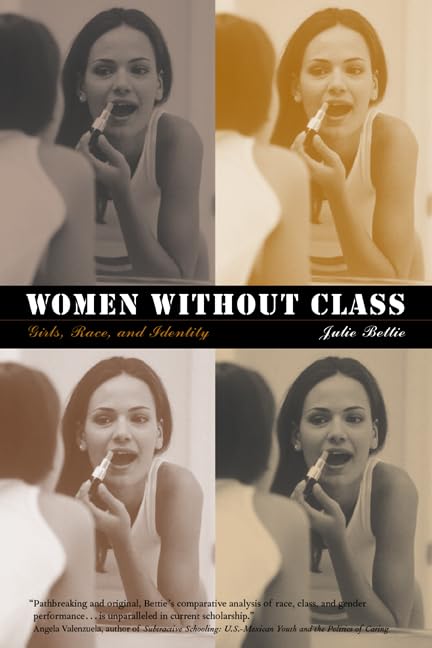 Women Without Class: Girls, Race, and Identity book cover
