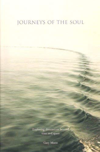 Journeys of the Soul: Exploring Dimensions Beyond Time and Space (With Companion book cover