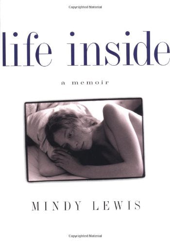 Life Inside: A Memoir book cover