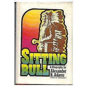Sitting Bull: An Epic of the Plains, book cover