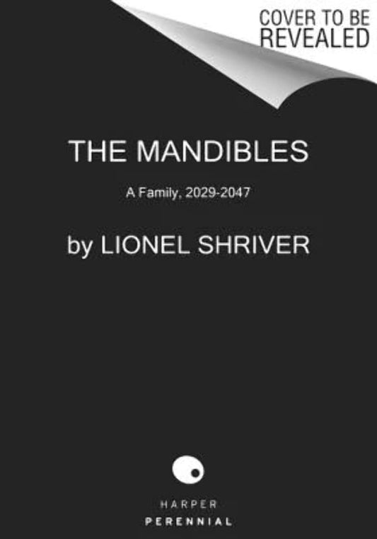 Mandibles: A Family, 2029-2047