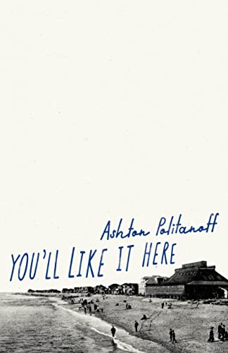 You'll Like It Here book cover