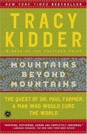 Mountains Beyond Mountains - The Quest Of Dr. Paul Farmer, A Man Who Would Cure The World - Book Club Edition book cover