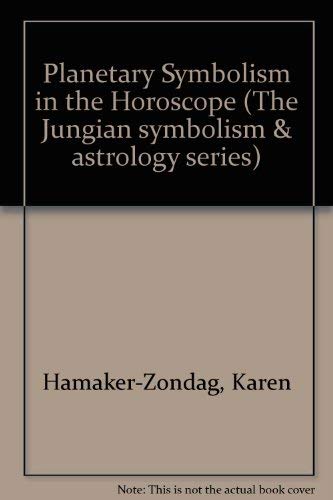 Planetary Symbolism in the Horoscope book cover