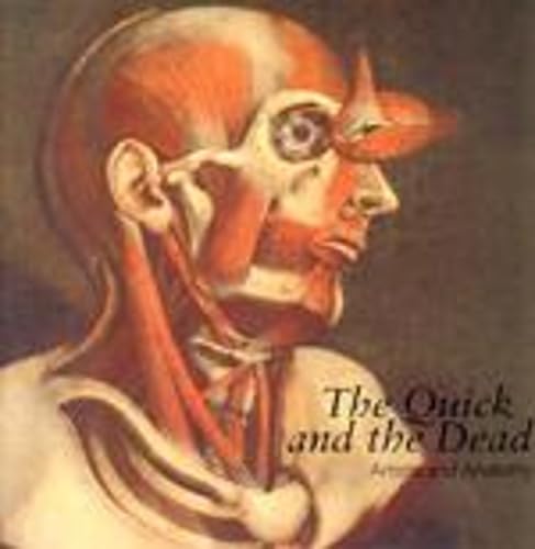 Quick and the Dead: Artists and Anatomy book cover