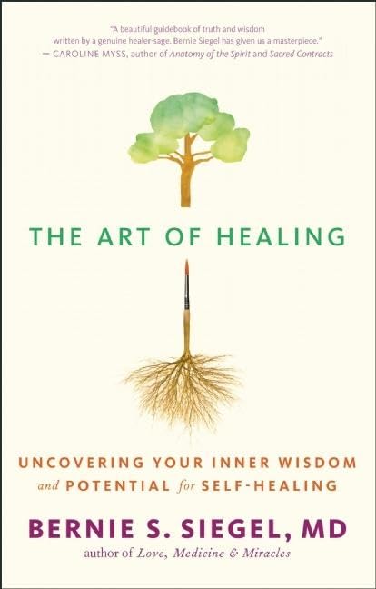 Art of Healing: Uncovering Your Inner Wisdom and Potential for Self-Healing book cover