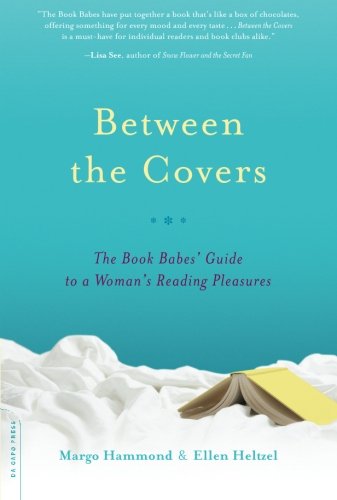 Between the Covers: The Book Babes' Guide to a Woman's Reading Pleasures book cover