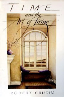 Time and the Art of Living book cover