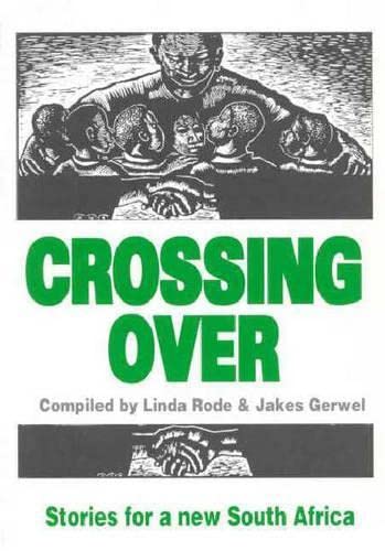 Crossing Over: New Writing for a New South Africa book cover