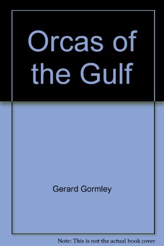 Orcas of the Gulf