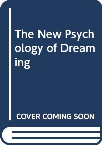 New Psychology of Dreaming book cover