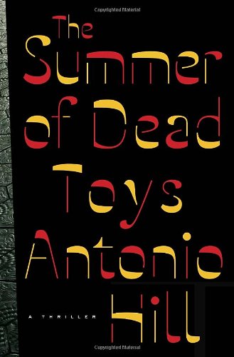 Summer of Dead Toys
